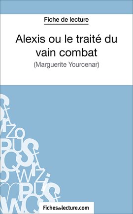 Cover image for Alexis ou le traité du vain combat