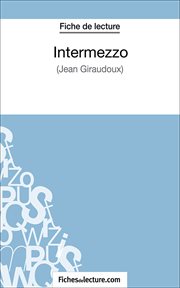 Intermezzo. Analyse complète de l'oeuvre cover image