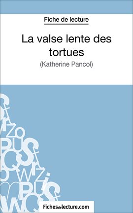 Cover image for La valse lente des tortues