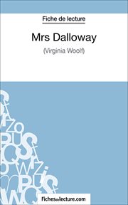 Mrs dalloway. Analyse complète de l'oeuvre cover image