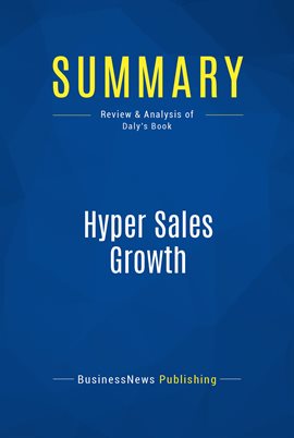 Cover image for Summary: Hyper Sales Growth