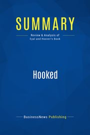 Summary: hooked. Review and Analysis of Eyal and Hoover's Book cover image