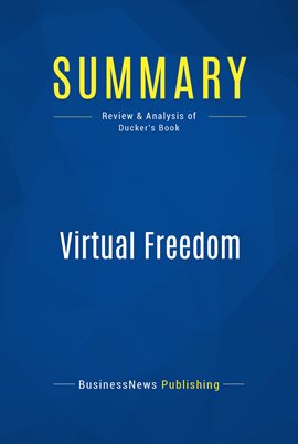 Cover image for Summary: Virtual Freedom