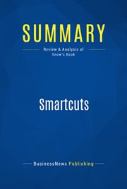 Summary: smartcuts. Review and Analysis of Snow's Book cover image