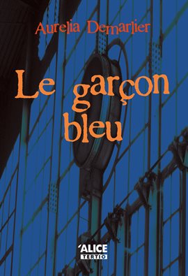 Cover image for Le garçon bleu