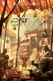 Styx. Roman de science-fiction cover image