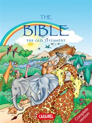 The bible : the old testament. Complete Version cover image