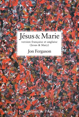 Cover image for Jésus et Marie, version bilingue