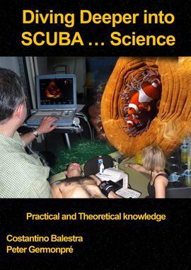 Cover image for Diving Deeper into SCUBA... Science
