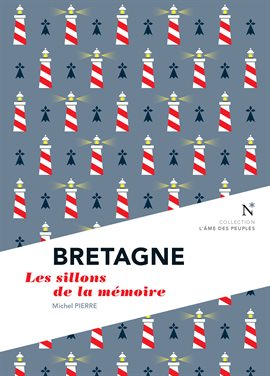 Cover image for Bretagne : Les sillons de la mémoire