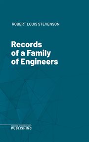 Records of a Family of Engineers cover image