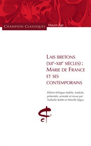 Lais bretons (XIIe-XIIIe siècles) : Marie de France et ses contemporains cover image