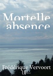 Mortelle absence cover image