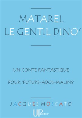 Cover image for Matarel le gentil Dino'