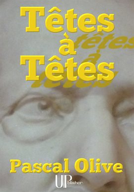 Cover image for Têtes à Têtes