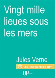 Vingt mille lieues sous les mers / Jules Verne cover image