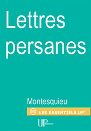 Lettres persanes. Roman épistolaire et philosophique cover image