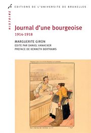 Journal d'une bourgeoise : 1914-1918 cover image