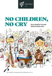 No children, no cry. Études de genre cover image