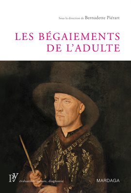 Cover image for Les bégaiements de l'adulte