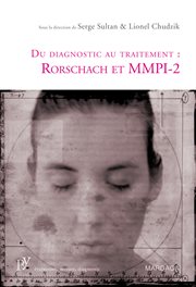 Du diagnostic au traitement : Rorschach et MMPI-2 cover image