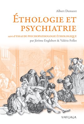 Imagen de portada para Éthologie et psychiatrie