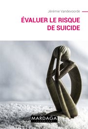 Évaluer le risque de suicide cover image