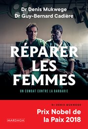 Réparer les femmes : Un combat contre la barbarie cover image