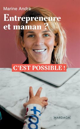 Cover image for Entrepreneure et maman ?