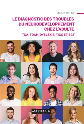 Cover image for Le diagnostic des troubles du neurodéveloppement chez l'adulte