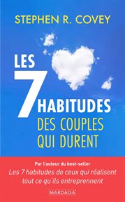 Les 7 Habitudes des Couples Qui Durent cover image
