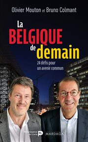 La Belgique de demain : 24 défis pour un avenir commun cover image