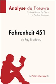 Fahrenheit 451 de ray bradbury. Comprendre la littérature avec lePetitLittéraire.fr cover image