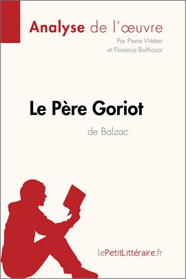 Cover image for Le Père Goriot d'Honoré de Balzac (Analyse de l'oeuvre)