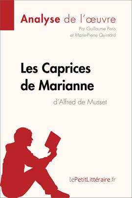 Imagen de portada para Les Caprices de Marianne d'Alfred de Musset (Analyse de l'oeuvre)