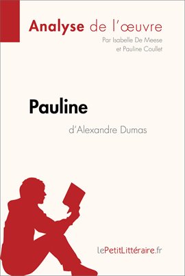 Cover image for Pauline d'Alexandre Dumas (Analyse de l'oeuvre)