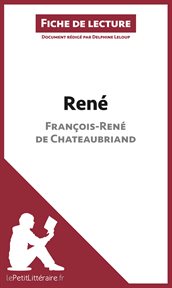 René de françois-rené de chateaubriand (fiche de lecture). Résumé complet et analyse détaillée de l'oeuvre cover image