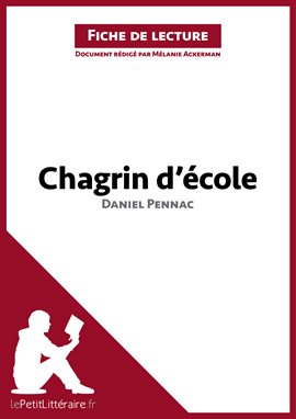 Cover image for Chagrin d'école de Daniel Pennac (Fiche de lecture)