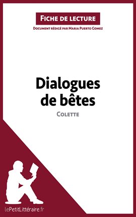 Cover image for Dialogues de bêtes de Colette (Fiche de lecture)