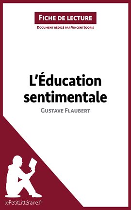Cover image for L'Éducation sentimentale de Gustave Flaubert (Fiche de lecture)
