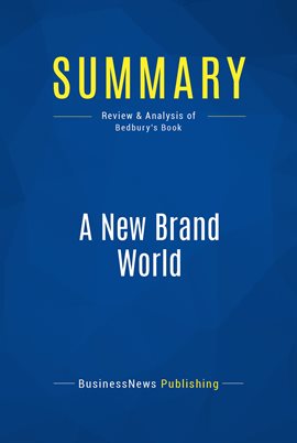 Cover image for Summary: A New Brand World