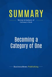 Summary: becoming a category of one. Review and Analysis of Calloway's Book cover image