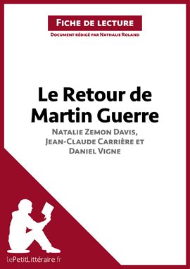 Cover image for Le Retour de Martin Guerre de Natalie Zemon Davis, Jean-Claude Carrière et Daniel Vigne (Fiche de...