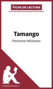 Tamango de prosper mérimée (fiche de lecture). Résumé complet et analyse détaillée de l'oeuvre cover image
