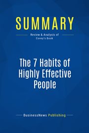 The 7 habits of highly effective people : summary cover image