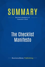 Summary: the checklist manifesto. Review and Analysis of Gawande's Book cover image