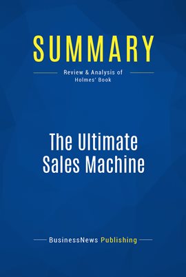 Cover image for Summary: The Ultimate Sales Machine