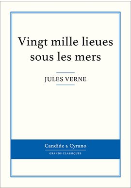 Cover image for Vingt mille lieues sous les mers