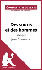 Des souris et des hommes - incipit - john steinbeck (commentaire de texte). Document rédigé par Carine Roucan cover image
