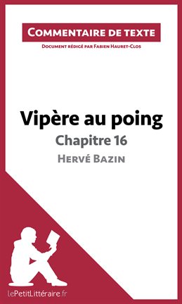 Cover image for Vipère au poing d'Hervé Bazin - Chapitre 16